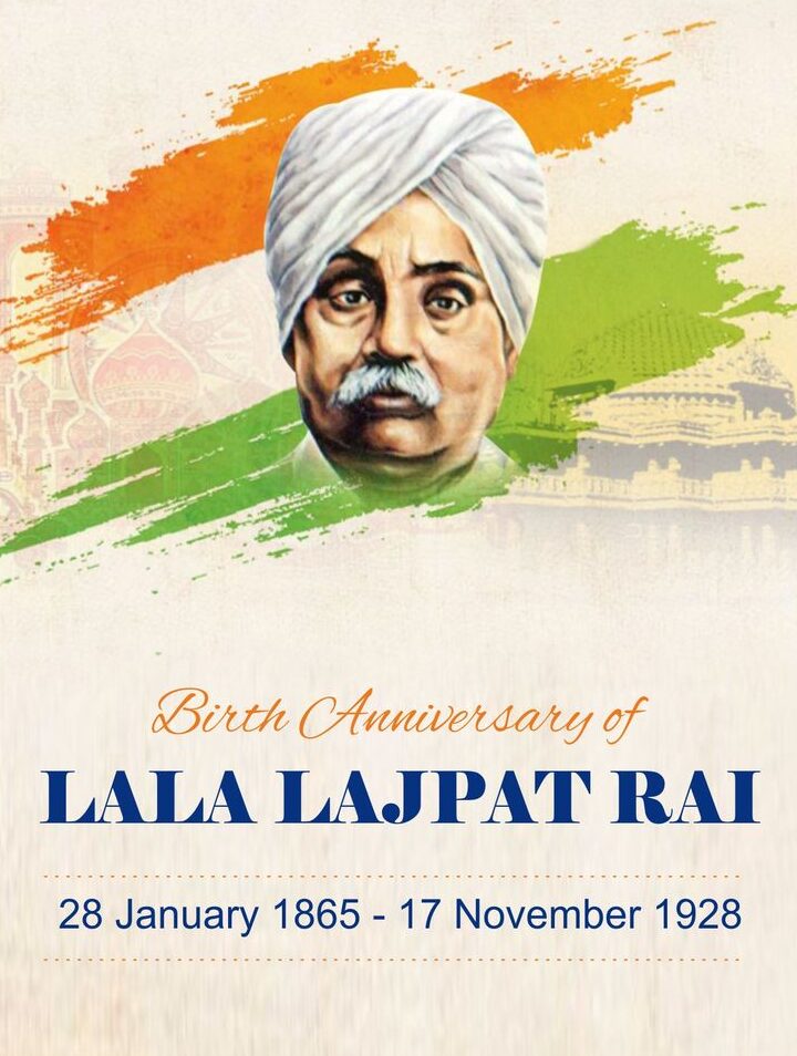 Lala Lajpat Rai Birth Anniversary