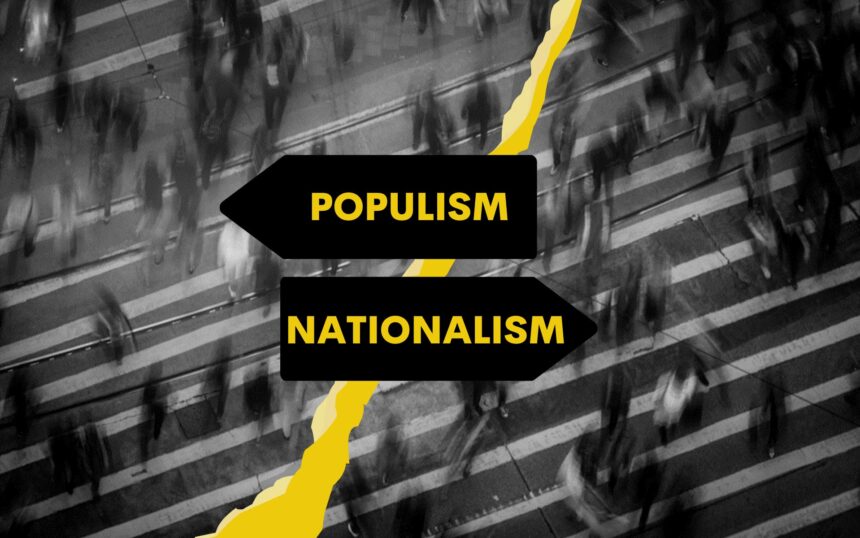 Rise of Populism and Nationalism