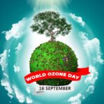 International Day for the Preservation of the Ozone Layer